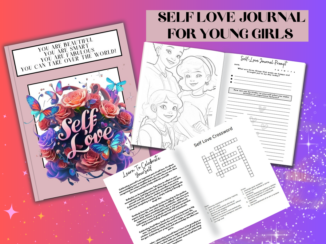 Self Love: An Interactive Journal for Young Girls