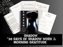 Load image into Gallery viewer, Shadow: 30 days of Shadow Work &amp; Morning Gratitude
